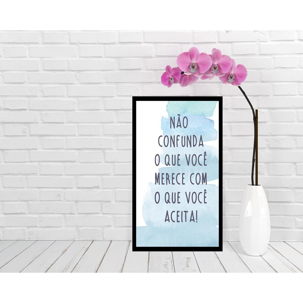 Quadro Não Confunda...medidas de 31x47, com moldura Preta 2cm vidro PVC