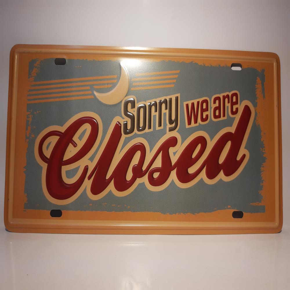 Placa Decorativa De Metal Sorry We Are Closed, Medidas De 30x15